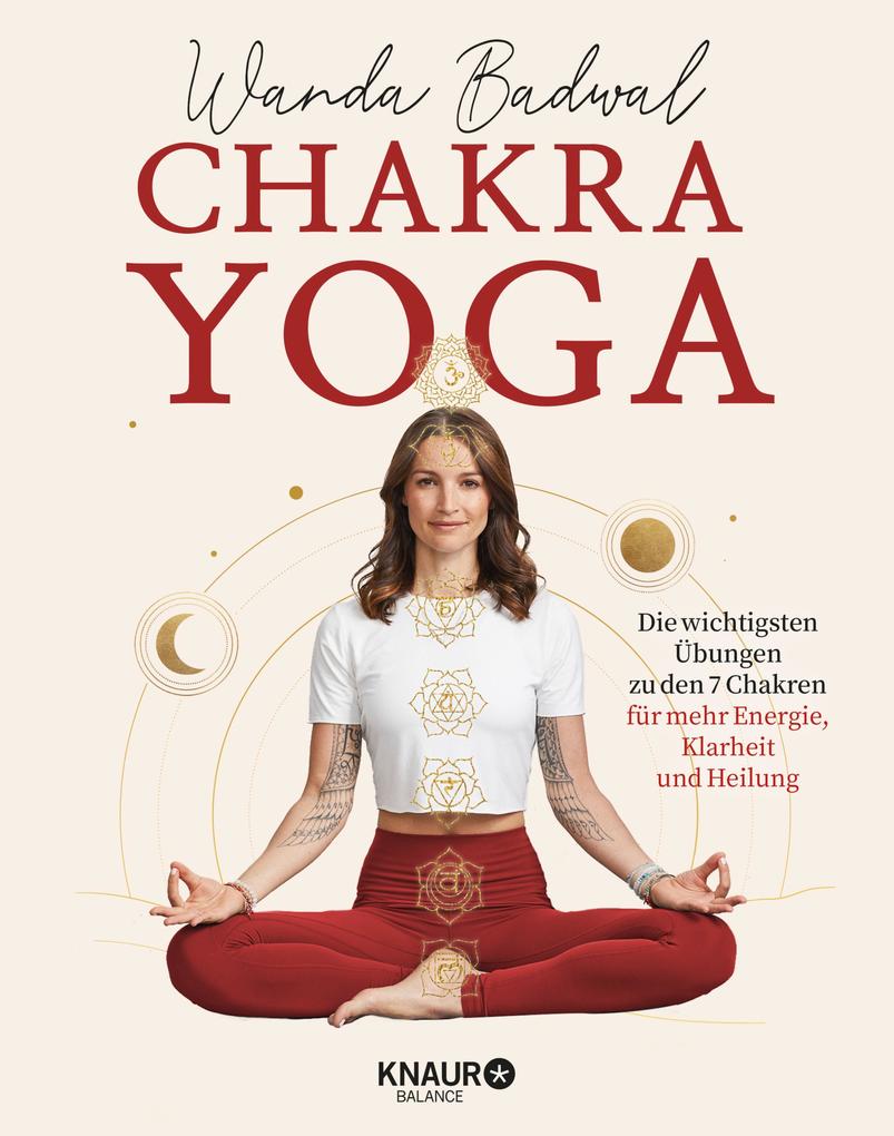 Chakra Yoga - Wanda Badwal